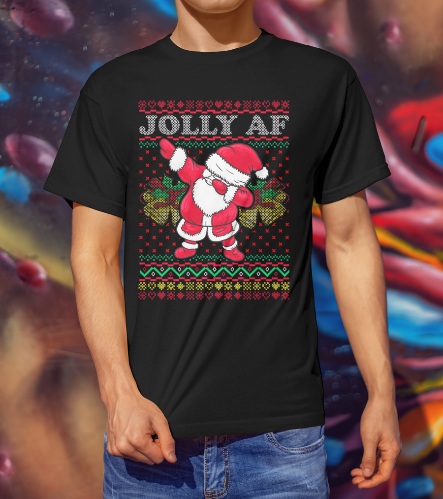Jolly AF Santa Dabbing Ugly Christmas Holiday T-Shirt