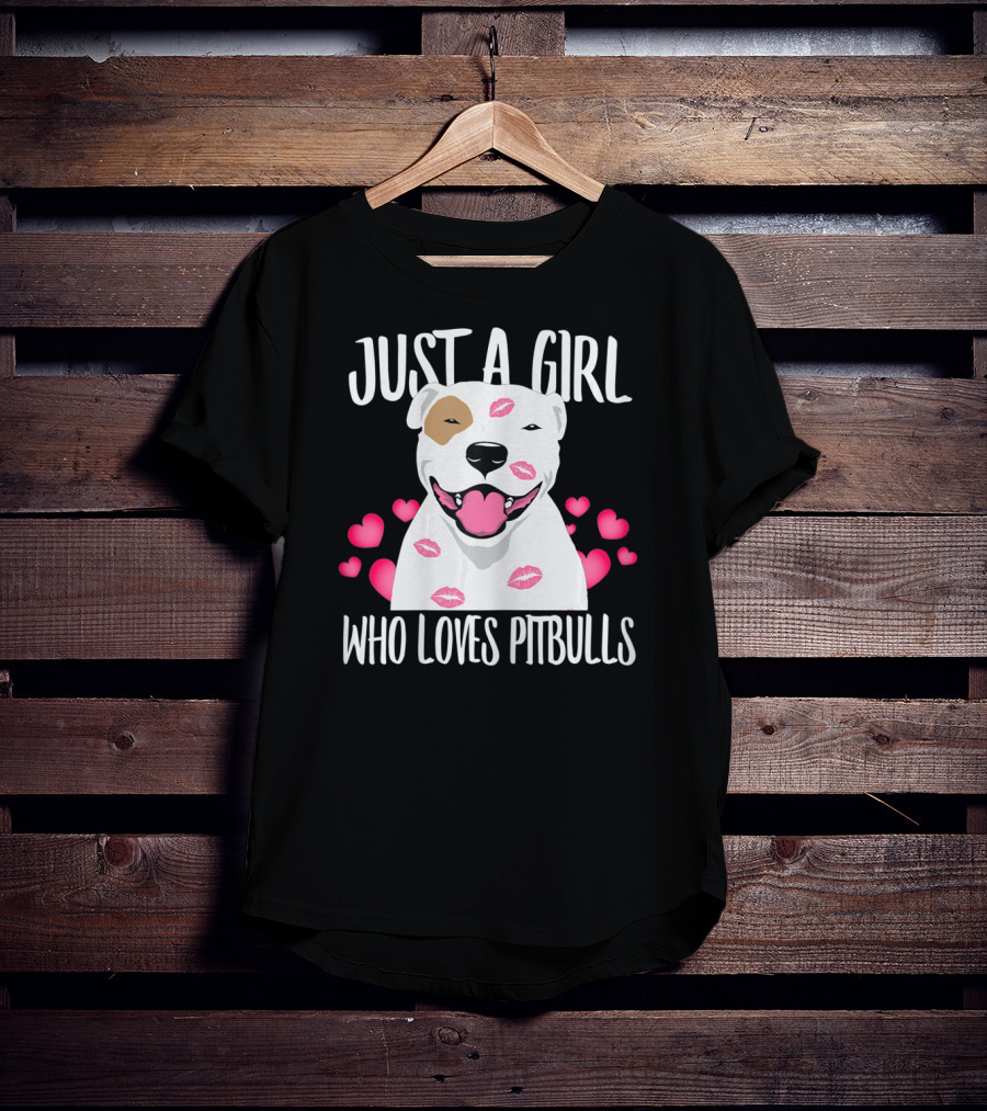 Just A Girl Who Loves Pitbulls With Heart And Kiss Motif T-Shirt