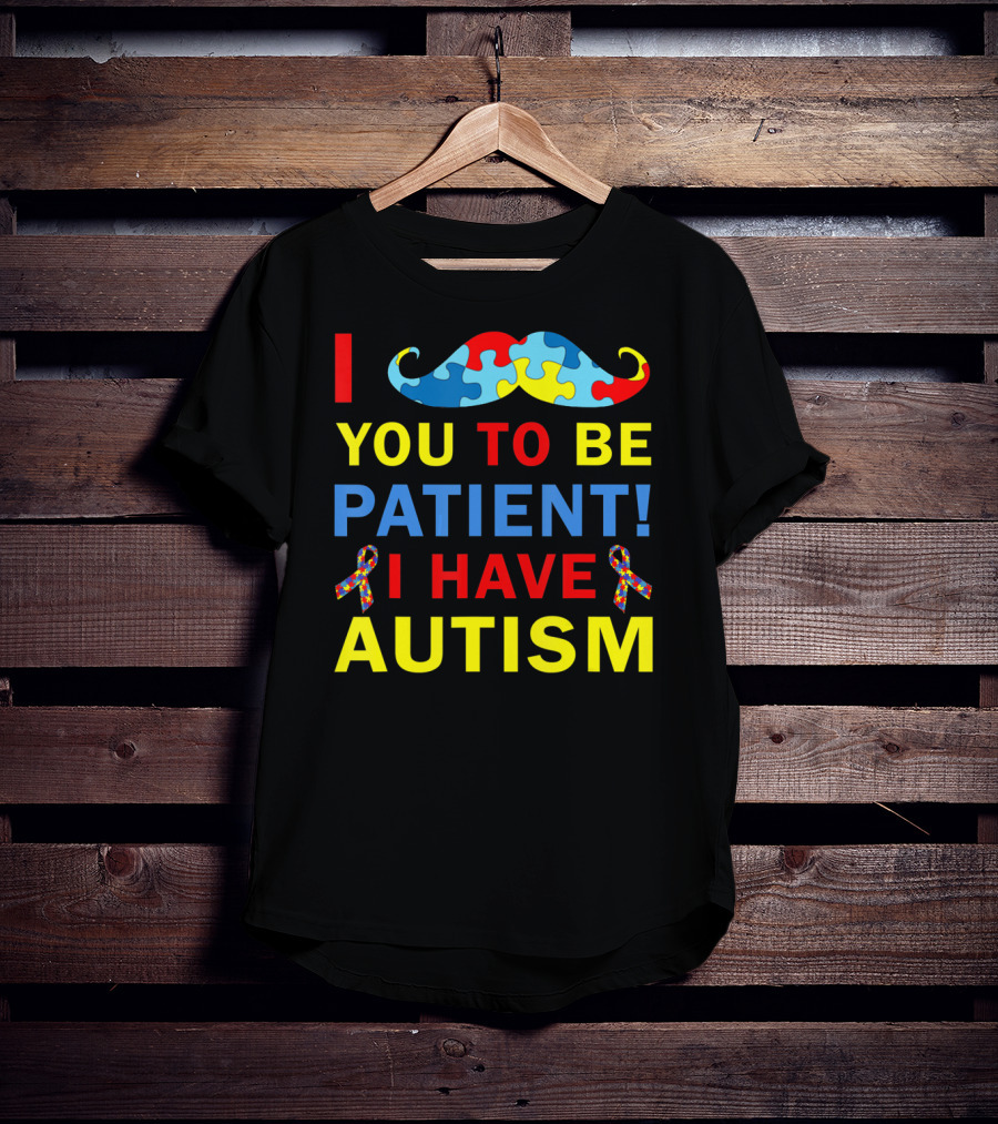 I Mustache You To Be Patient I Have Autism Puzzle T-Shirt
