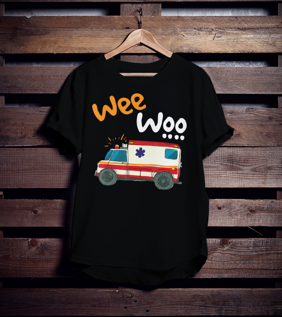 Wee Woo EMT Paramedic Ambulance Cartoon Emergency Vehicle T-Shirt