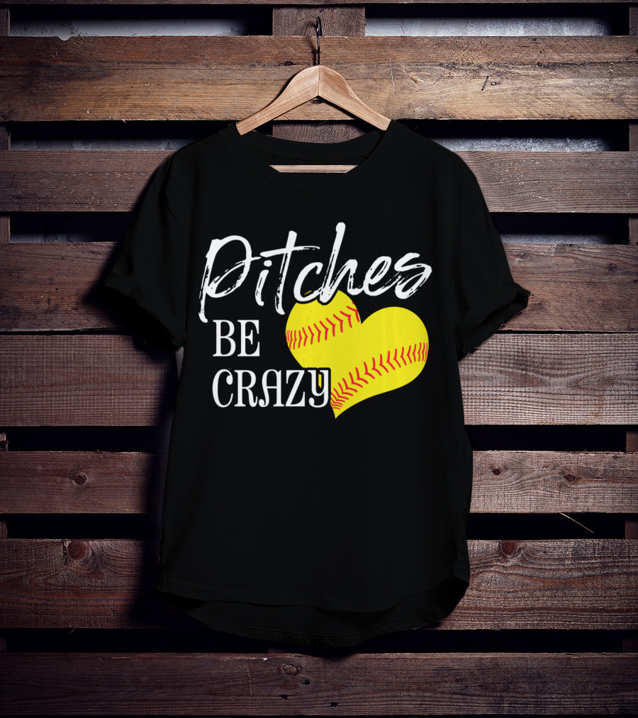 Pitches Be Crazy Softball Heart T-Shirt