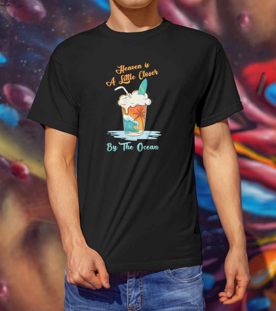 Heaven Is A Little Closer By The Ocean Surfboard And Palm Sunset Wave Drink T-Shirt
