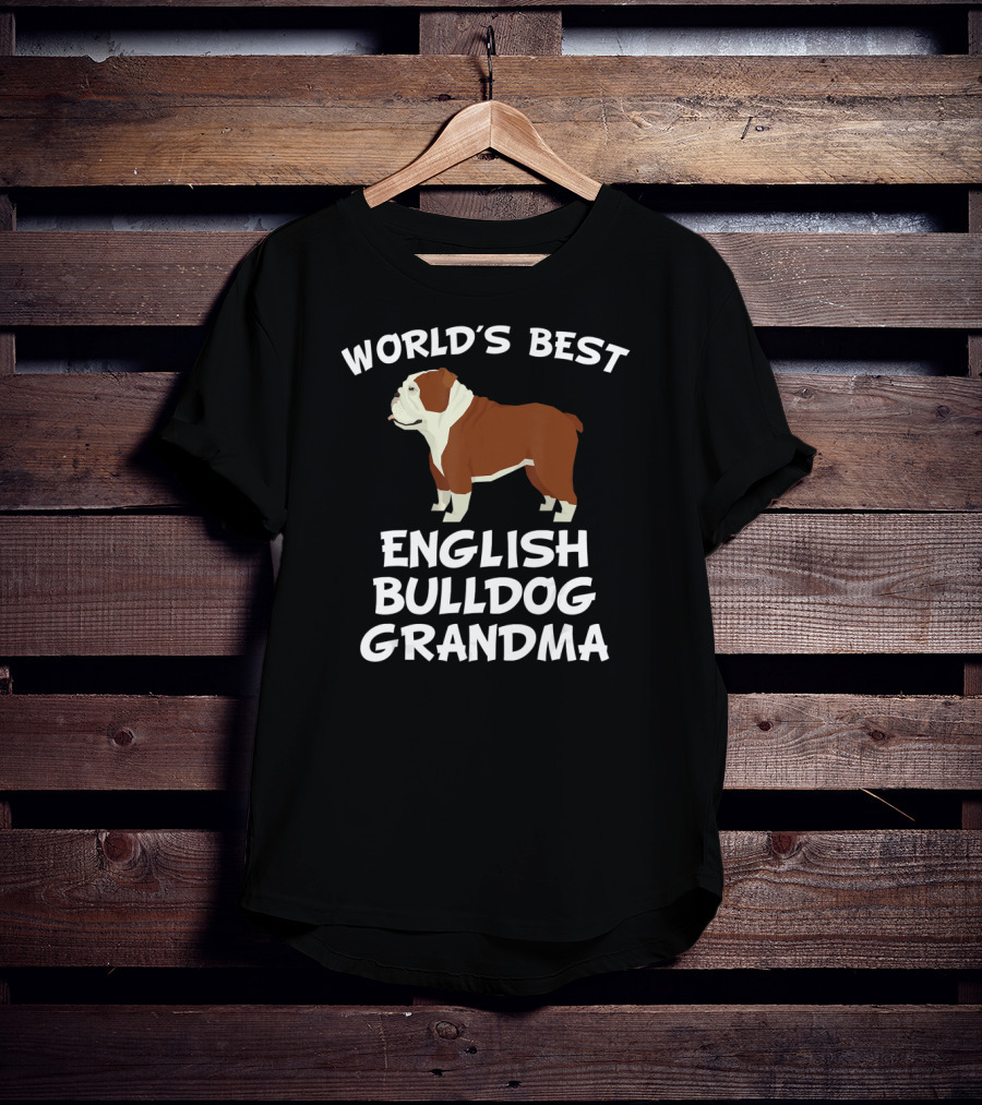 World's Best English Bulldog Grandma T-Shirt