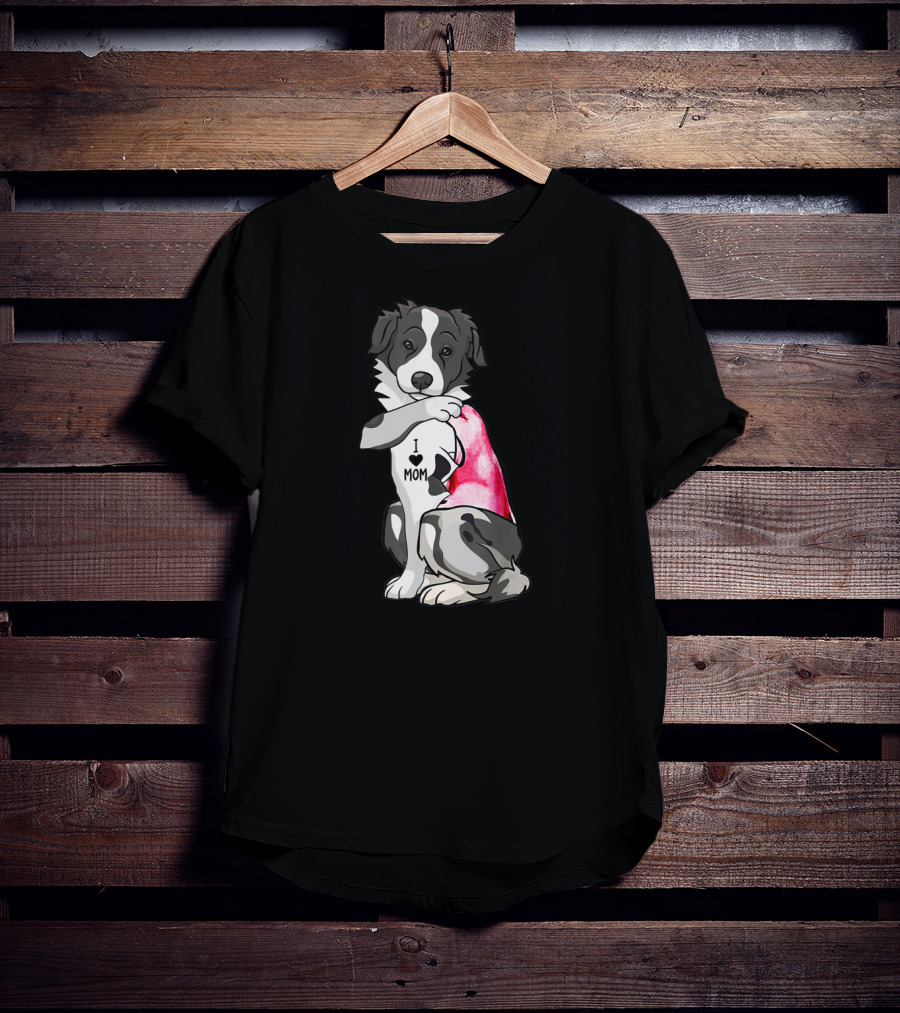 Border Collie Dog I Love Mom T-Shirt