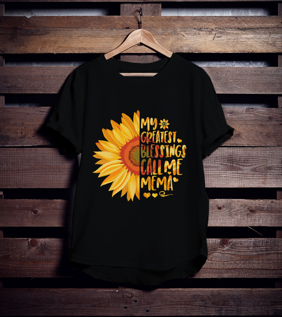 My Greatest Blessings Call Me Mema Sunflower Heart T-Shirt