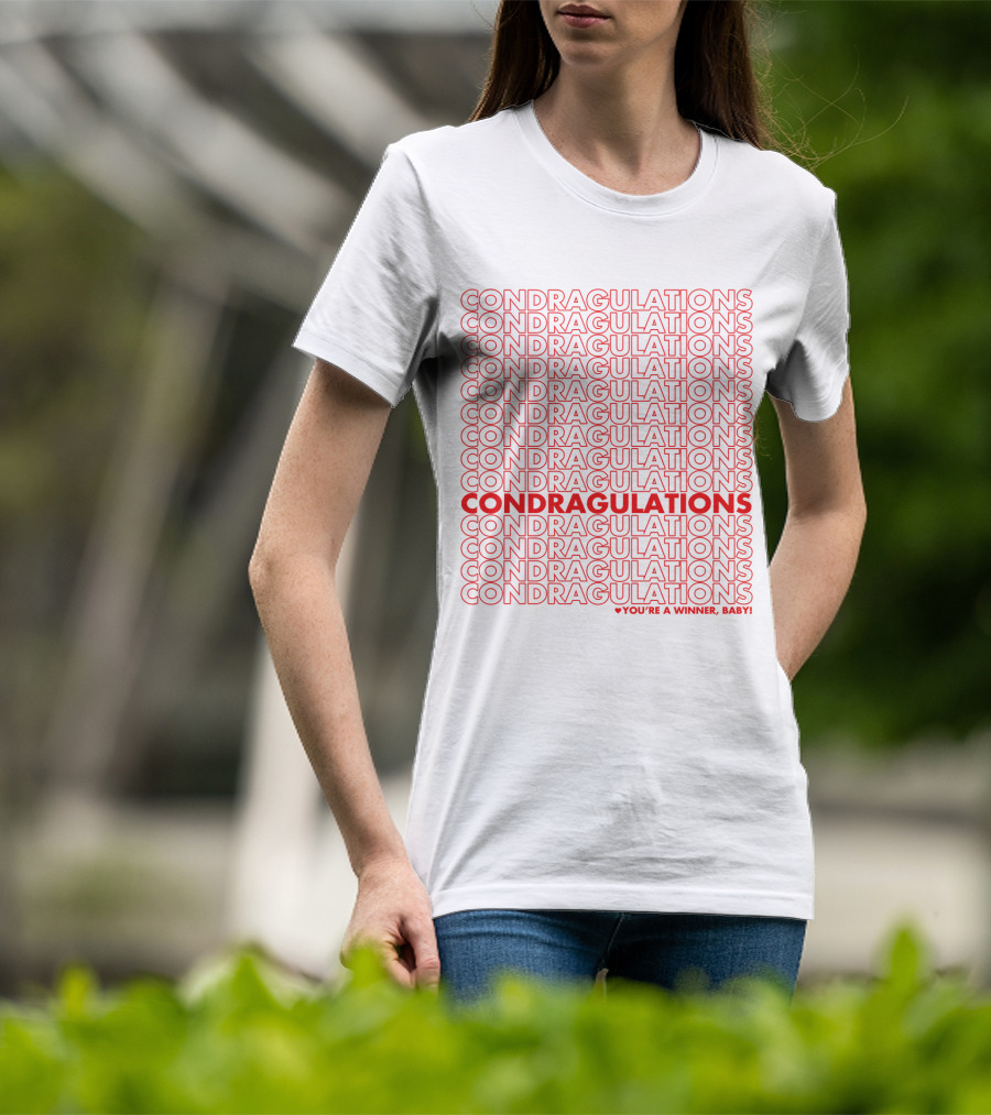 CONDRAGULATIONS You're A Winner Baby RuPaul Drag Race Catchphrase T-Shirt