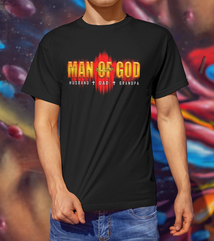 Man Of God Husband Dad Grandpa Cross Crown T-Shirt
