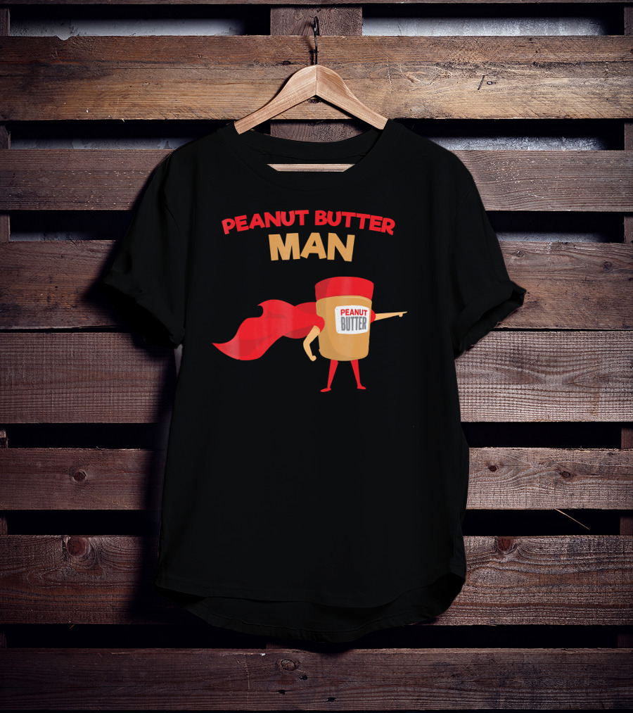 Peanut Butter Man Superhero In Red Cape Jar With Bold Letters T-Shirt