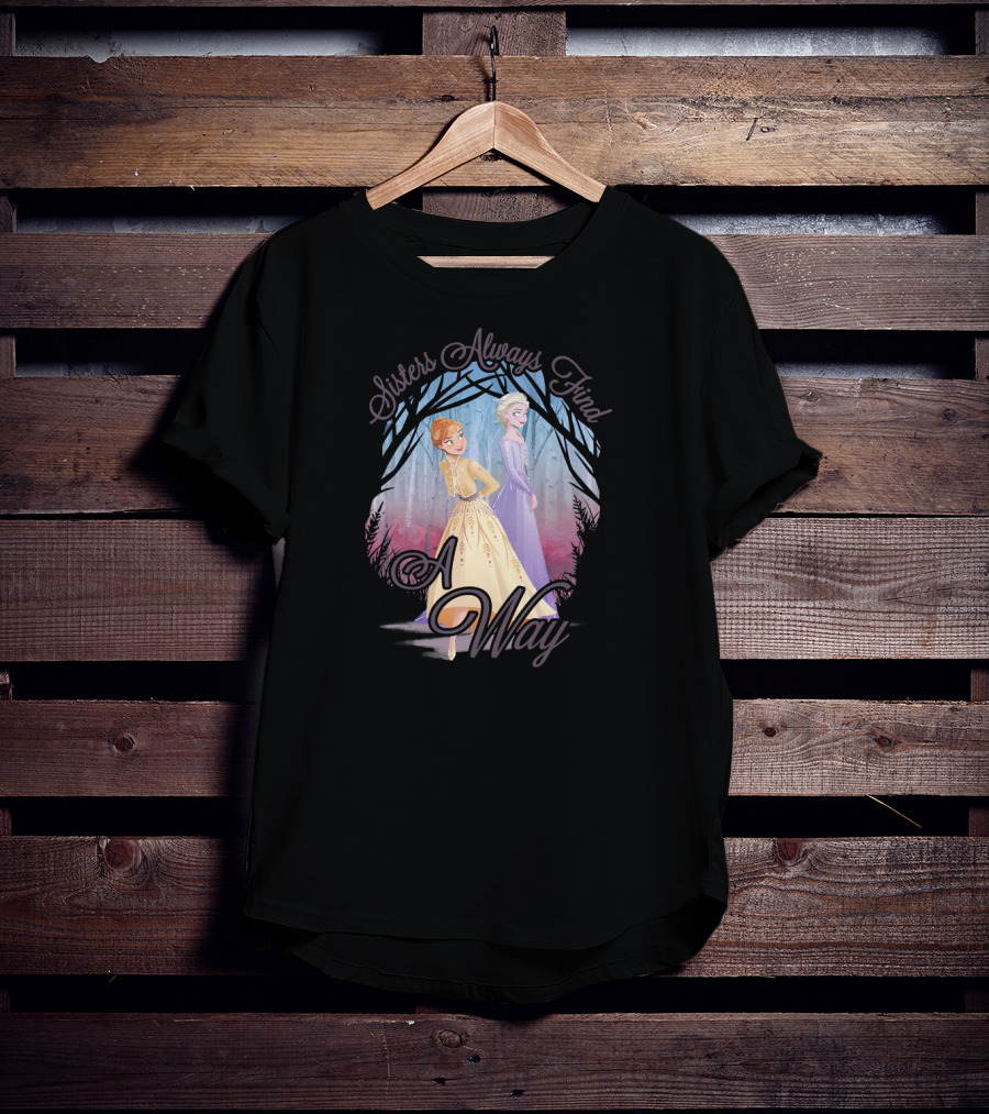 Disney Frozen 2 Sisters Always Find A Way Anna Elsa T-Shirt