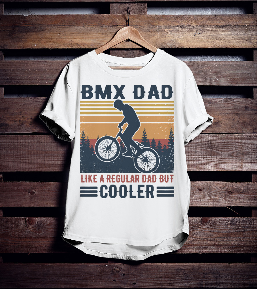 BMX Dad Like A Regular Dad But Cooler Retro Forest T-Shirt
