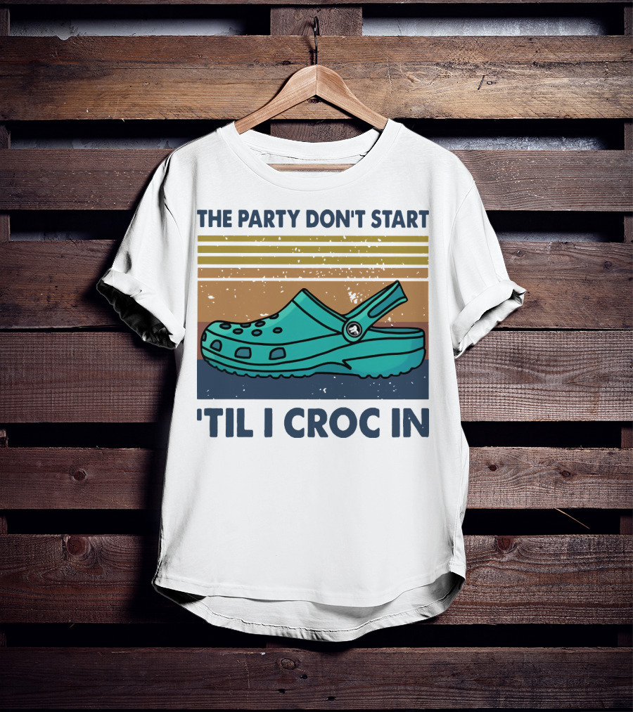 The Party Don't Start 'Til I Croc In Retro Stripes Crocs T-Shirt
