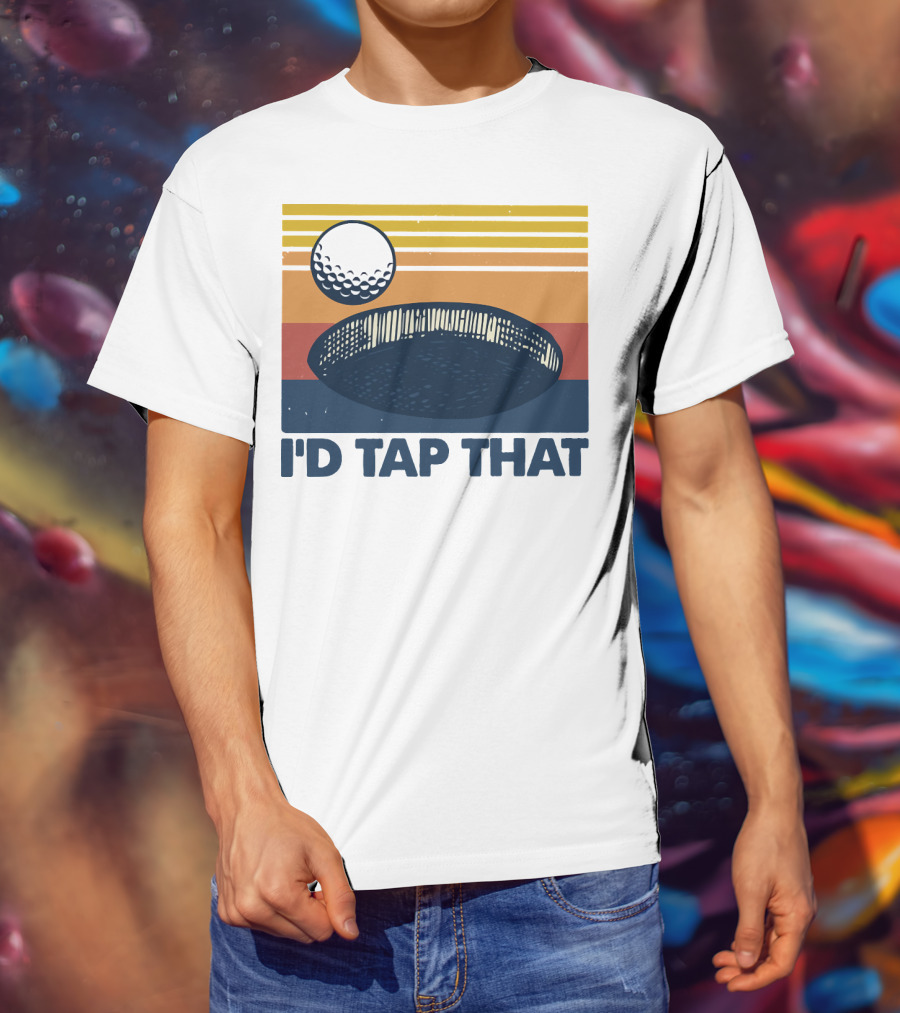 I'd Tap That Golf Ball Vintage T-Shirt