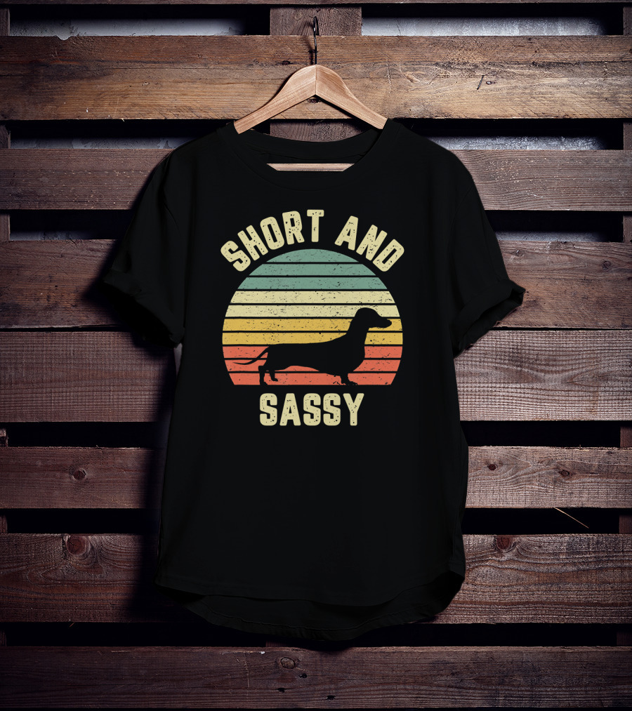 Short And Sassy Dachshund Weiner Retro T-Shirt