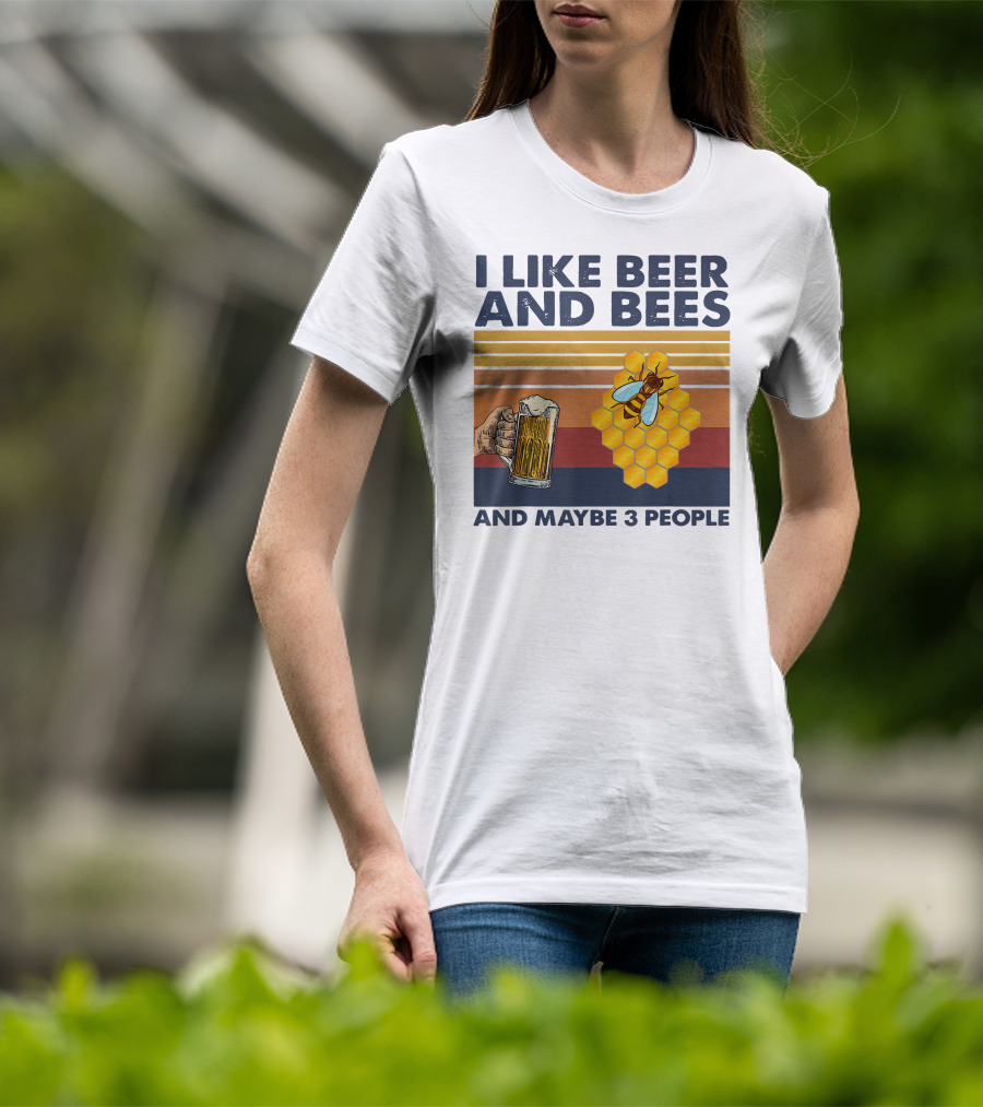 I Like Beer And Bees Honeycomb Maybe 3 People T-Shirt