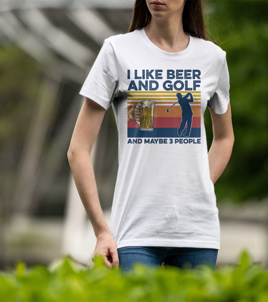 I Like Beer And Golf Maybe 3 People Retro Silhouette With Beer Mug T-Shirt