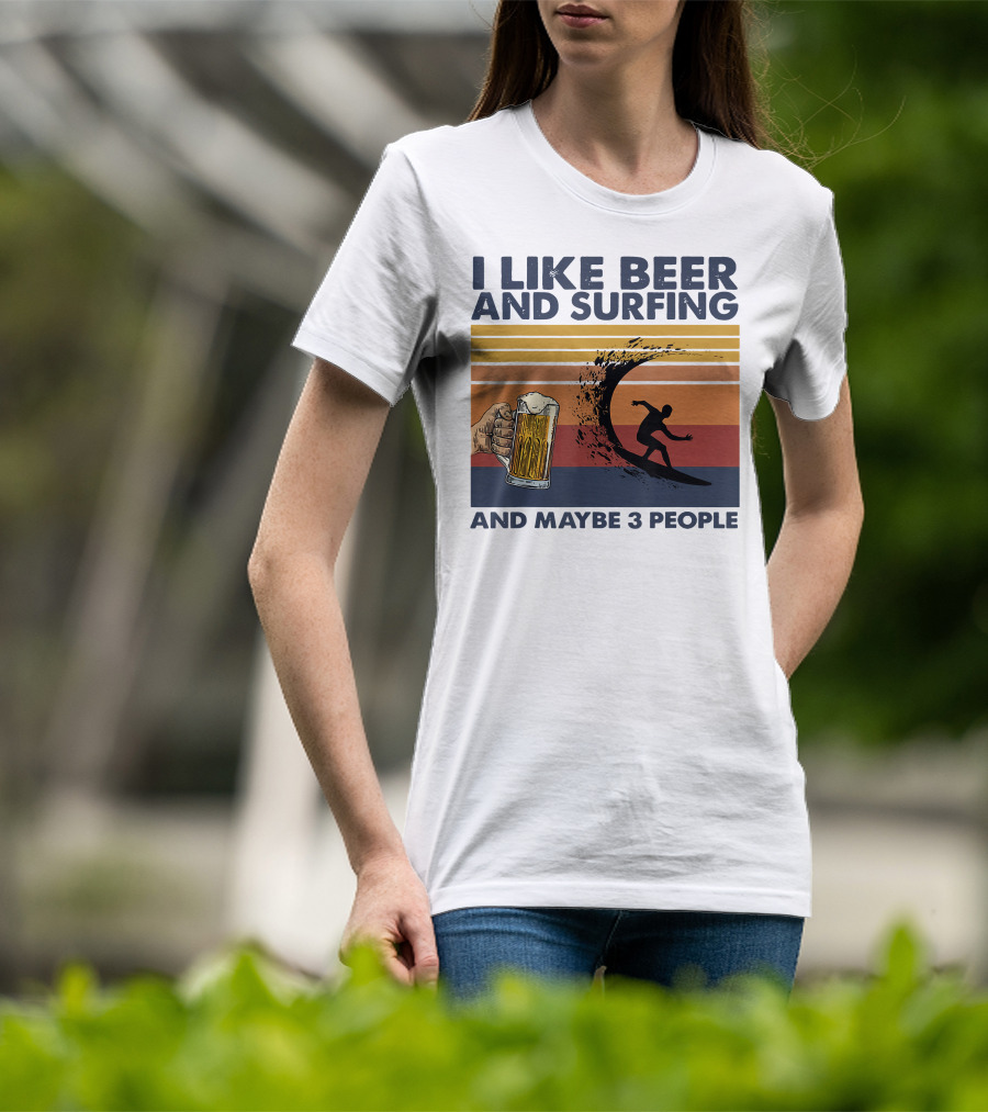 I Like Beer And Surfing And Maybe 3 People Retro Surfboard Wave Beer Glass T-Shirt