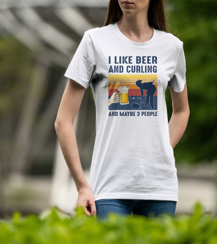 I Like Beer And Curling And Maybe 3 People Retro T-Shirt