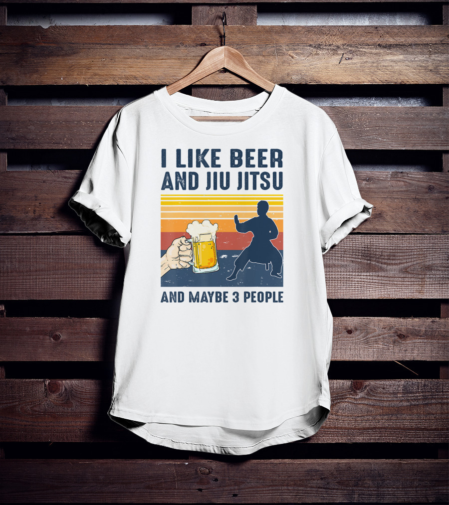 I Like Beer And Jiu Jitsu And Maybe 3 People Retro Sunset T-Shirt