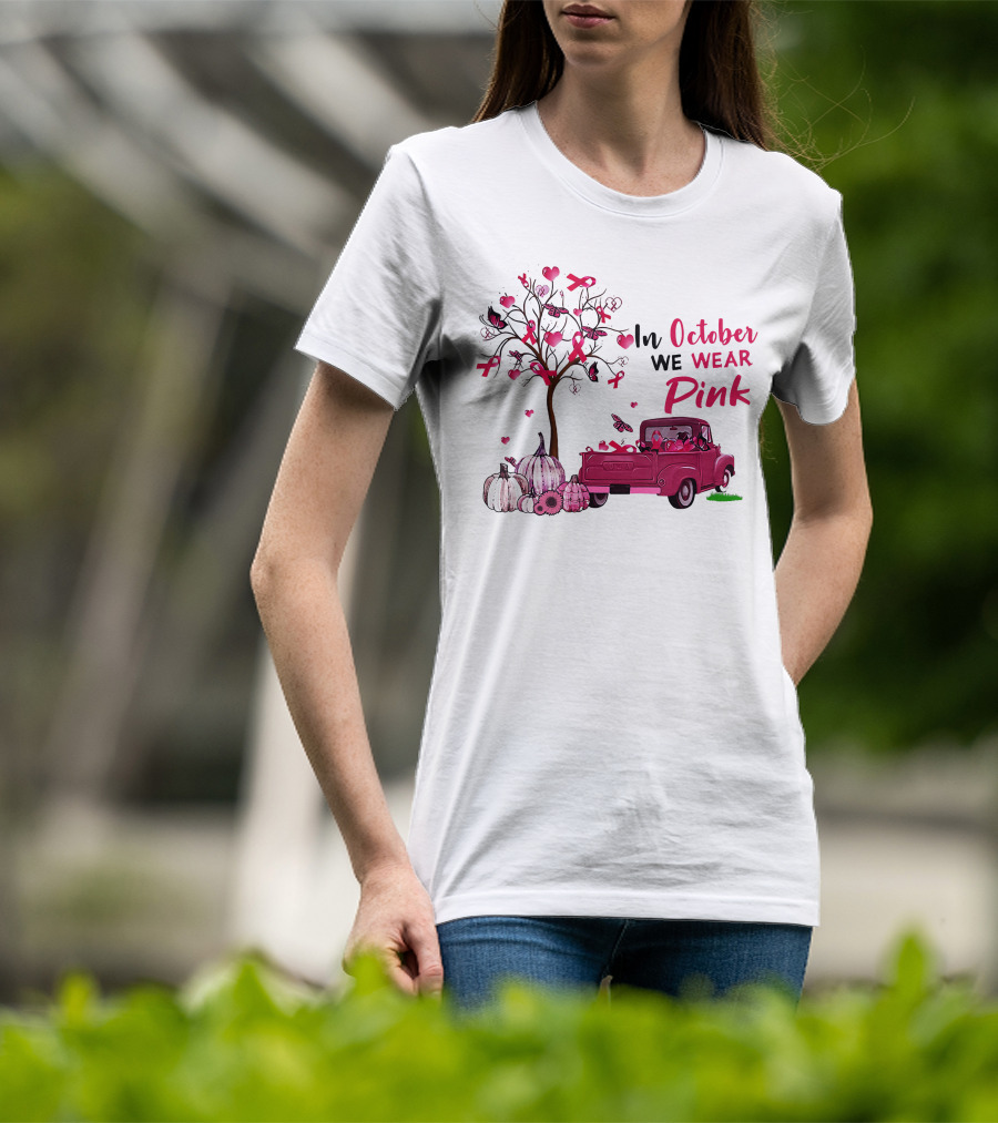 In October We Wear Pink Truck Pumpkins Breast Cancer Awareness T-Shirt