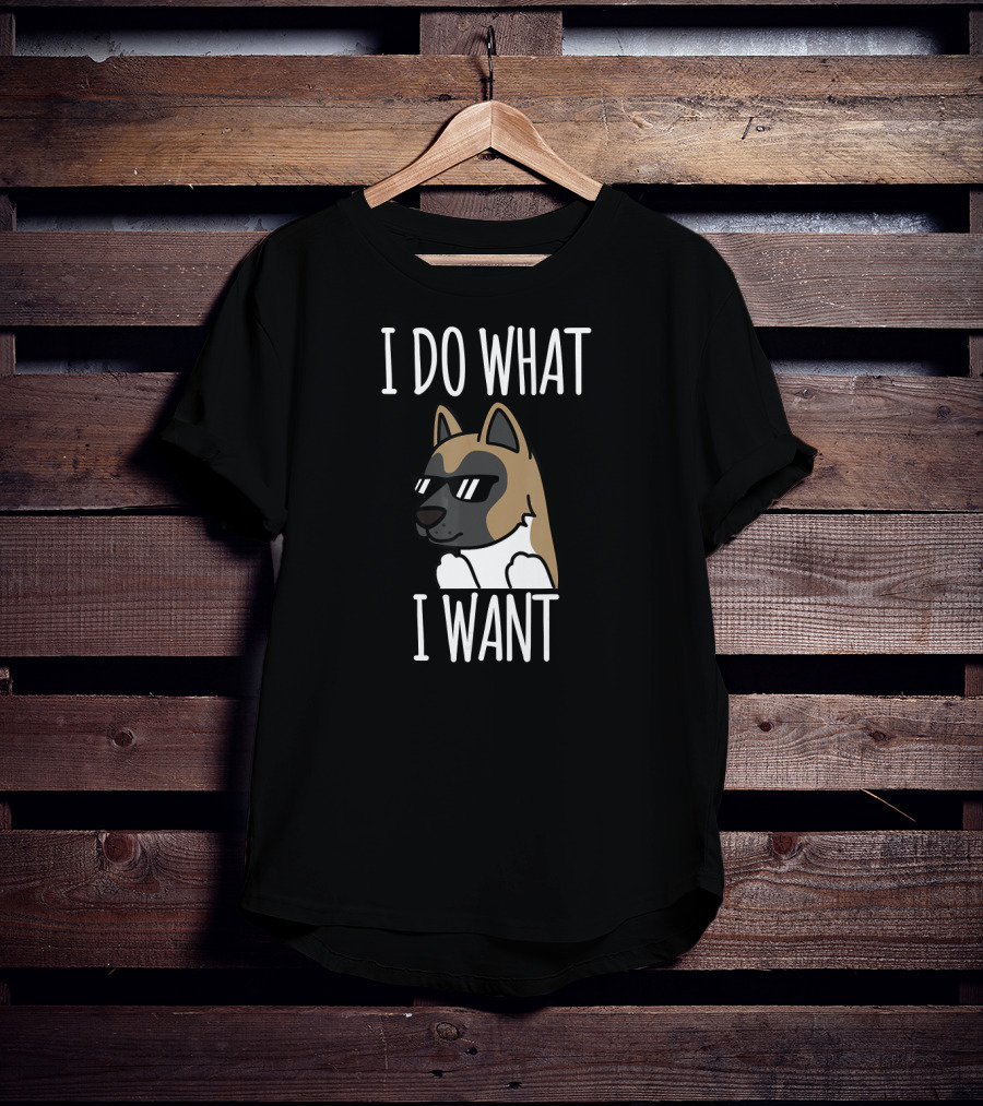 Akita I Do What I Want Funny Dog Wearing Sunglasses T-Shirt
