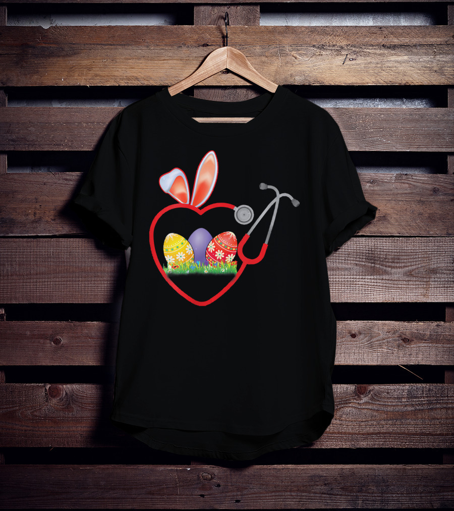 Stethoscope Heart Bunny Ears Easter Eggs Nurse T-Shirt