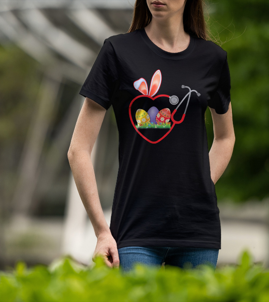 Stethoscope Heart Bunny Ears Easter Eggs Nurse T-Shirt