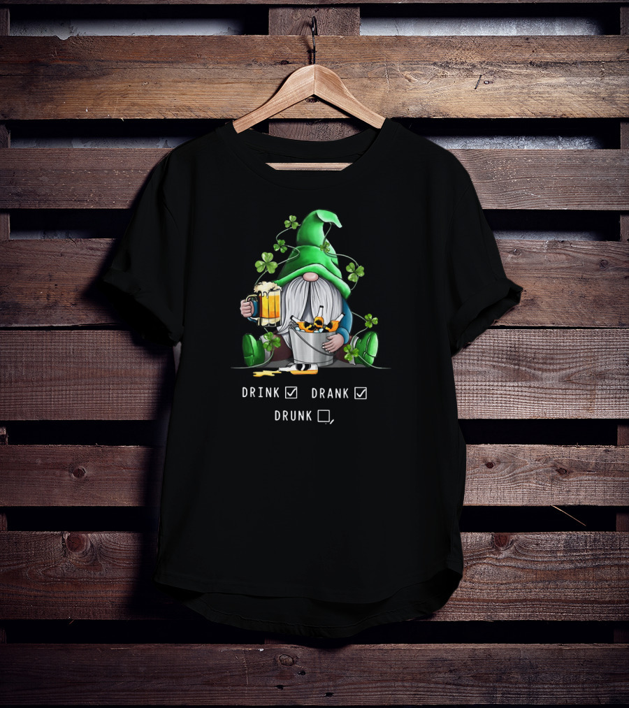 Funny Drink Drank Drunk Saint Patrick's Gnome With Shamrocks And Beer T-Shirt