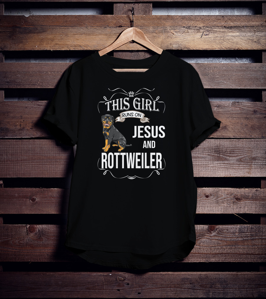 This Girl Runs On Jesus And Rottweiler T-Shirt