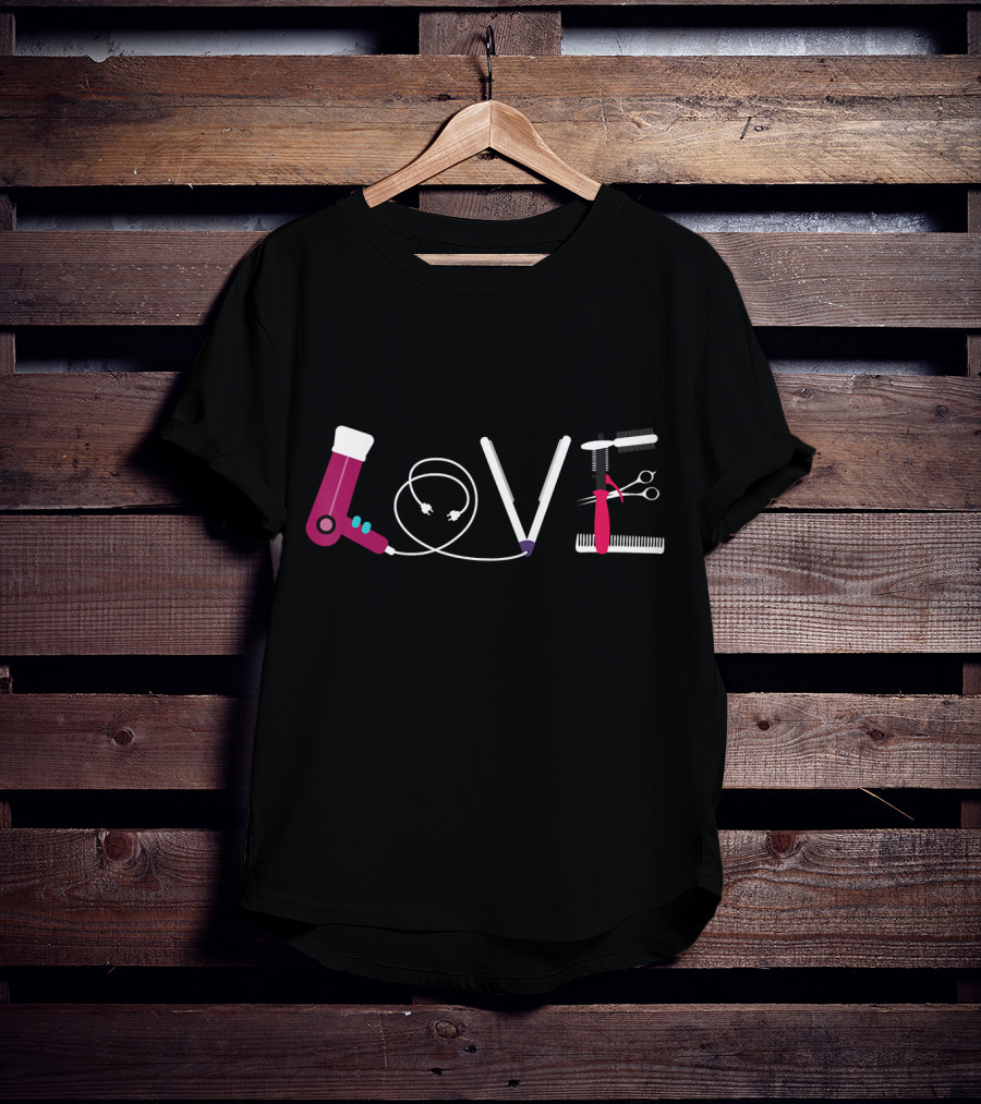 Love For Best Hairdresser Cosmetology Beautician Tools T-Shirt