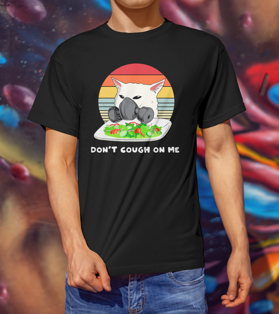Don't Cough On Me Masked Cat Meme Plate Of Salad Retro Stripes T-Shirt
