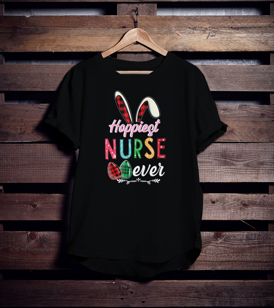 Hoppiest Nurse Ever Easter Pascha Christian Bunny Ears Plaid Eggs T-Shirt