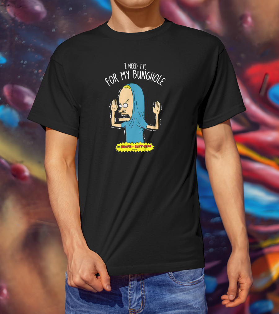 Beavis And Butt-Head I Need T.P. For My Bunghole T-Shirt