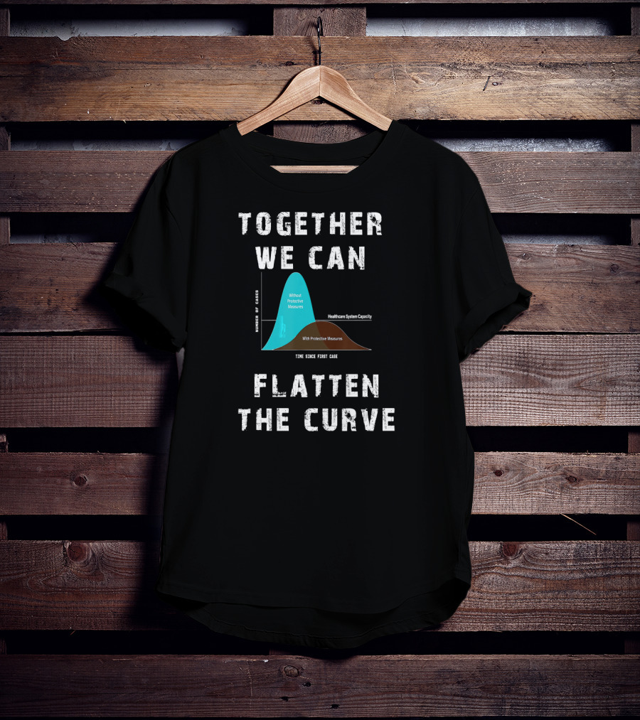 Together We Can Flatten The Curve With Protective Measures Graph T-Shirt