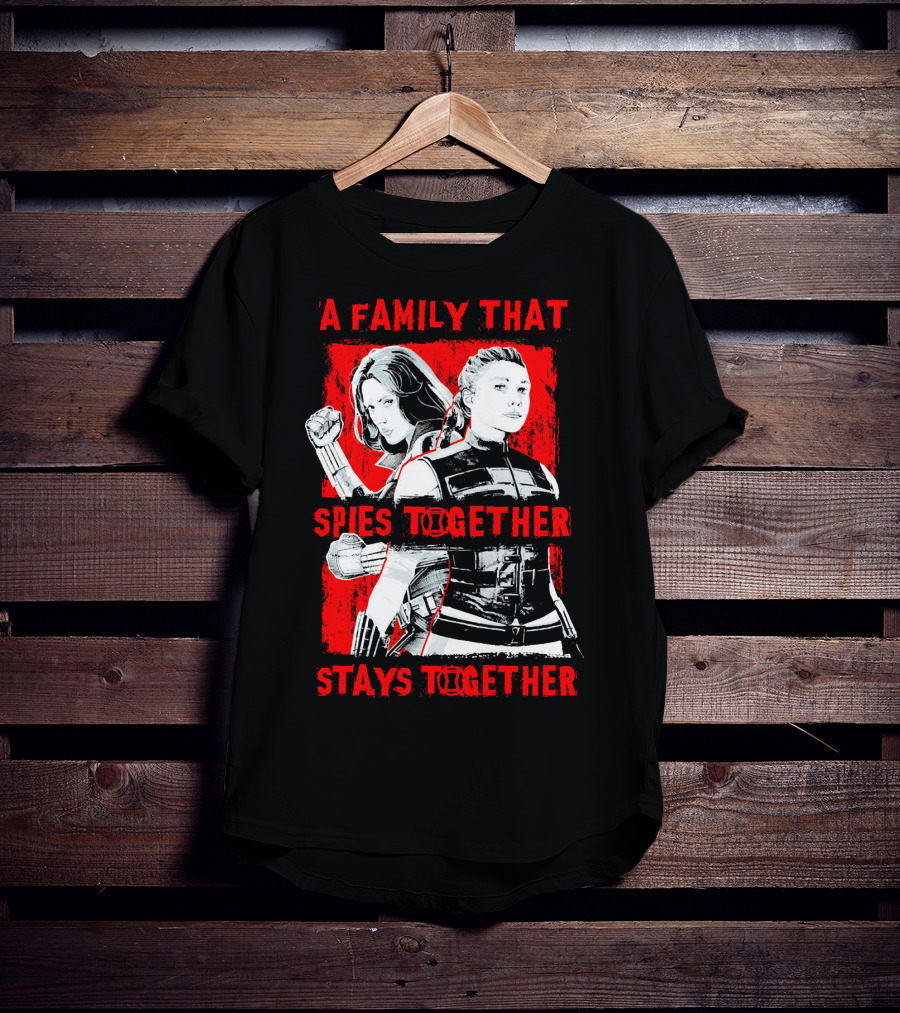 Marvel A Family That Spies Together Stays Together Black Widow Natasha Romanoff Yelena Belova T-Shirt