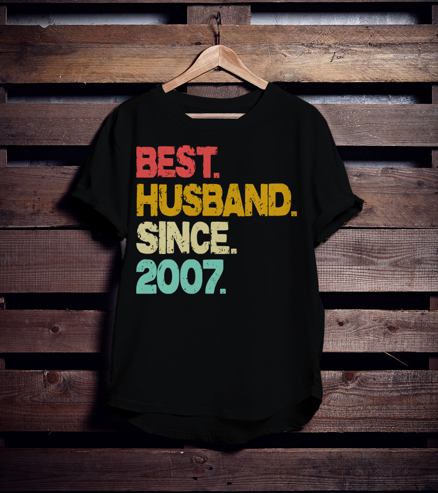 Best Husband Since 2007 T-Shirt