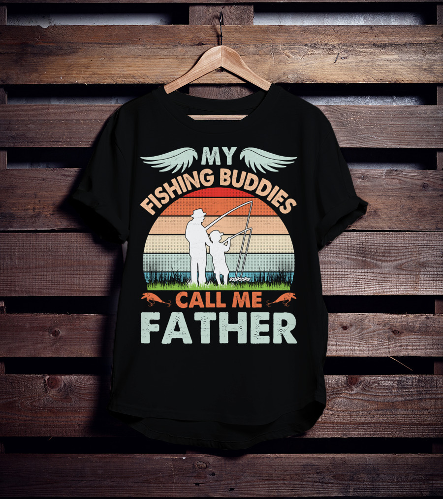 My Fishing Buddies Call Me Father Retro Sunset T-Shirt
