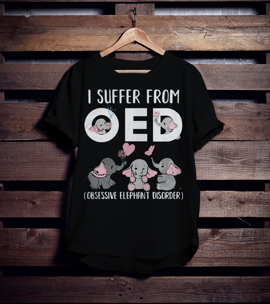 I Suffer From OED Obsessive Elephant Disorder Cute Pink And Gray Elephants With Hearts T-Shirt