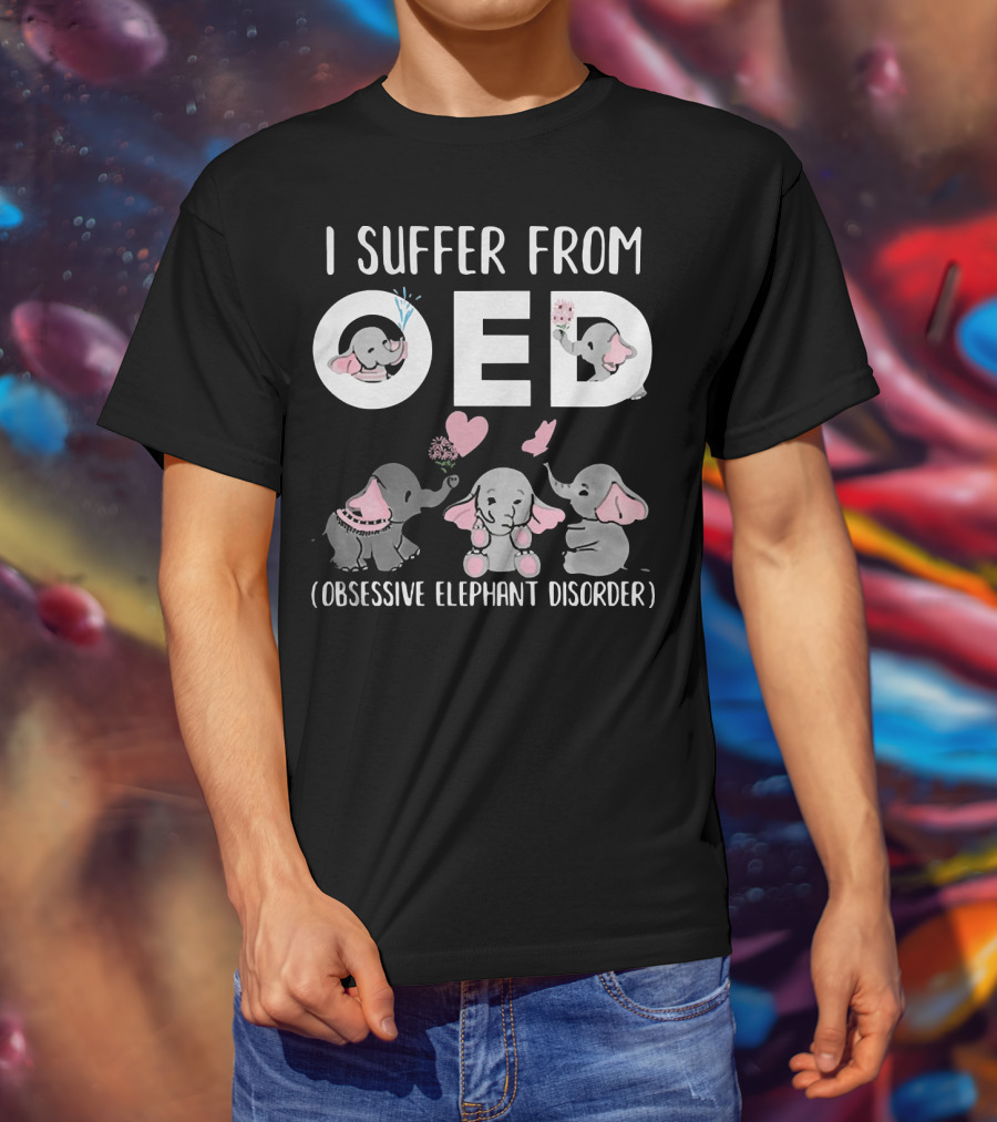 I Suffer From OED Obsessive Elephant Disorder Cute Pink And Gray Elephants With Hearts T-Shirt