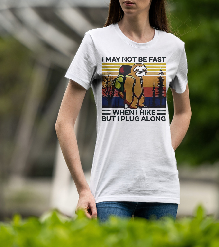 I May Not Be Fast When I Hike But I Plug Along Sloth Retro Forest Scene T-Shirt