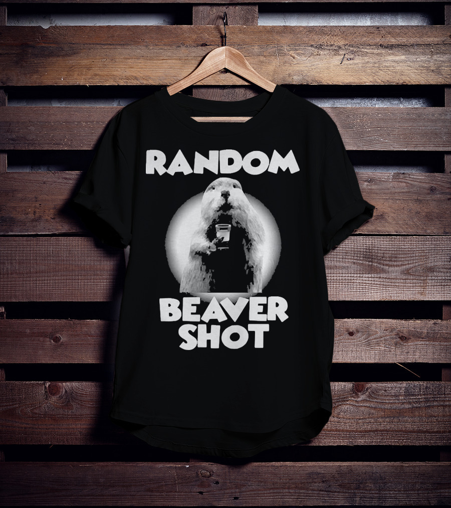 Random Beaver Shot Holding Drink T-Shirt