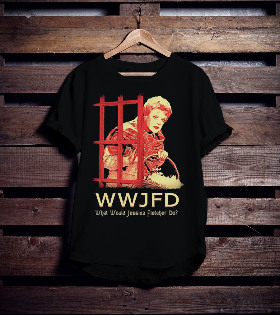 WWJFD What Would Jessica Fletcher Do T-Shirt