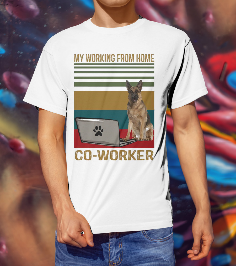 My Working From Home Co-Worker With Paw Print Laptop And German Shepherd T-Shirt