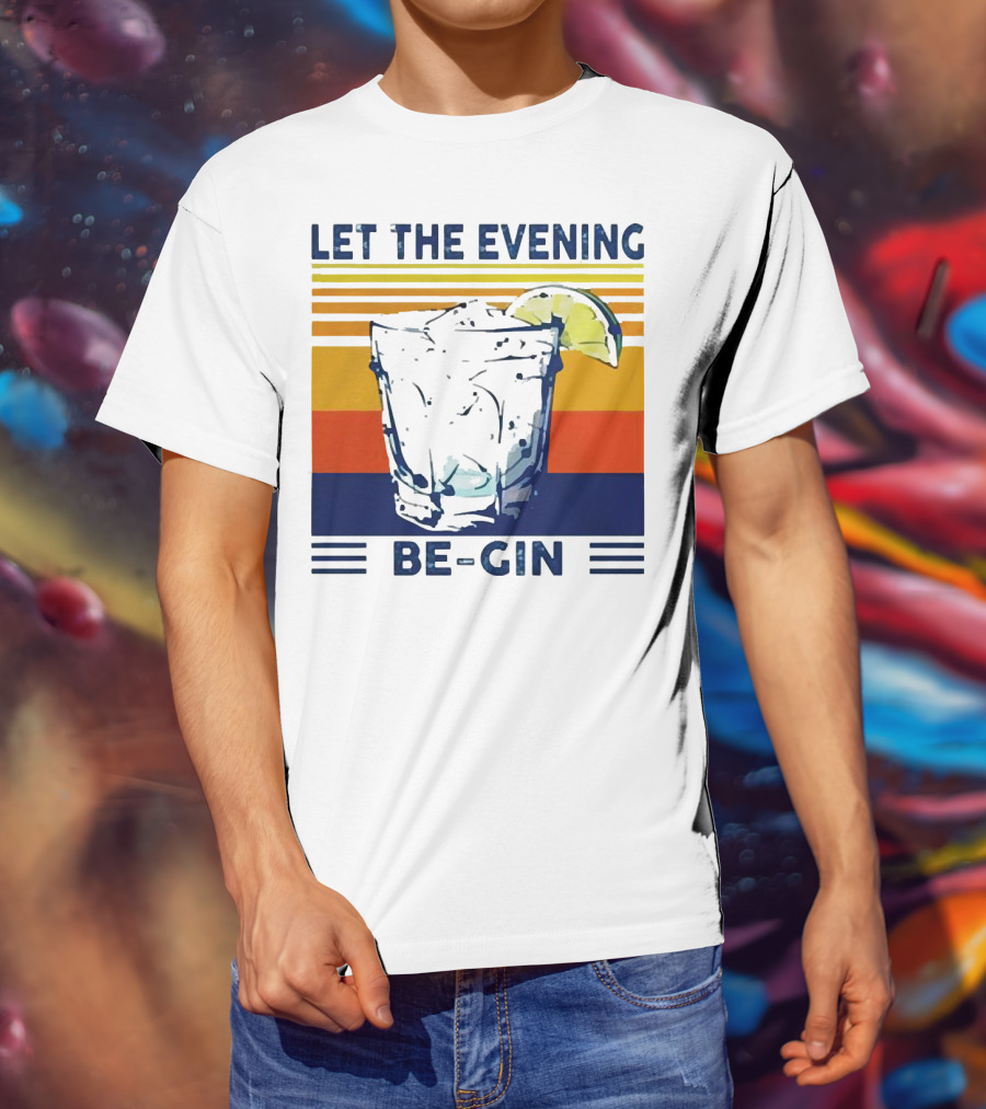 Let The Evening Be-Gin Retro Cocktail Glass And Lime T-Shirt