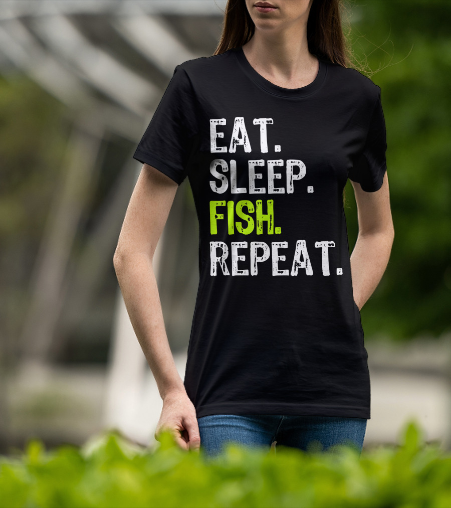 Eat Sleep Fish Repeat Funny Fishing 148 T-Shirt