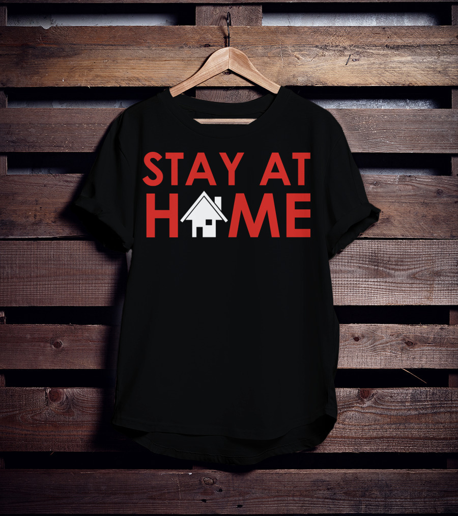 Stay At Home House T-Shirt