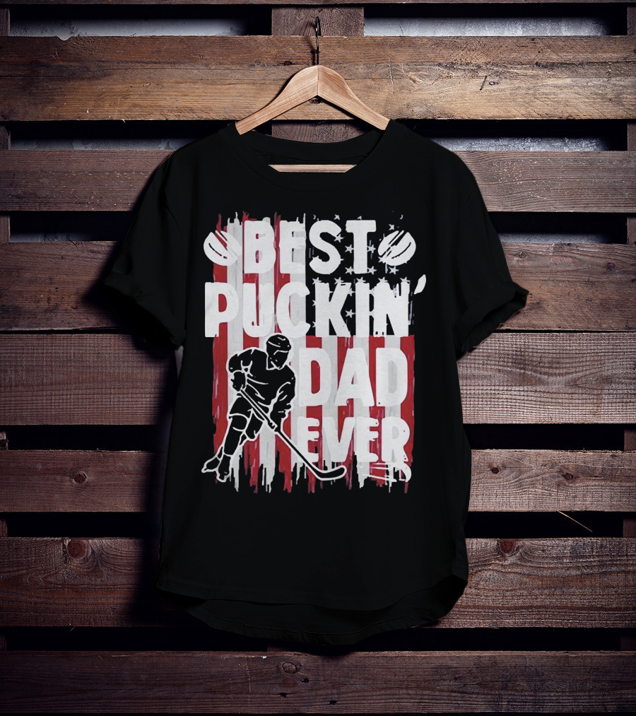 Best Puckin Dad Ever Hockey American Flag Player T-Shirt