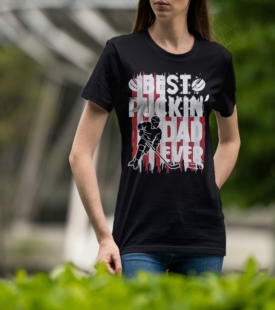 Best Puckin Dad Ever Hockey American Flag Player T-Shirt