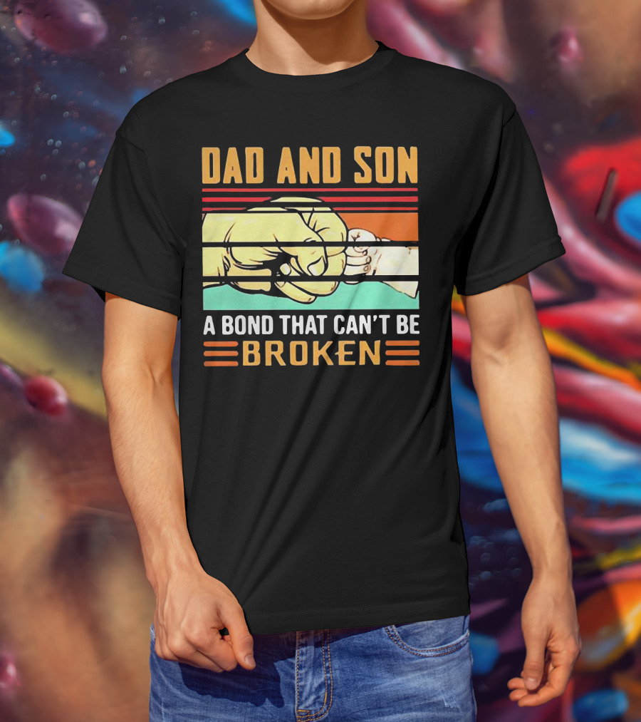 Dad And Son A Bond That Can't Be Broken Fist Bump Retro Stripes T-Shirt