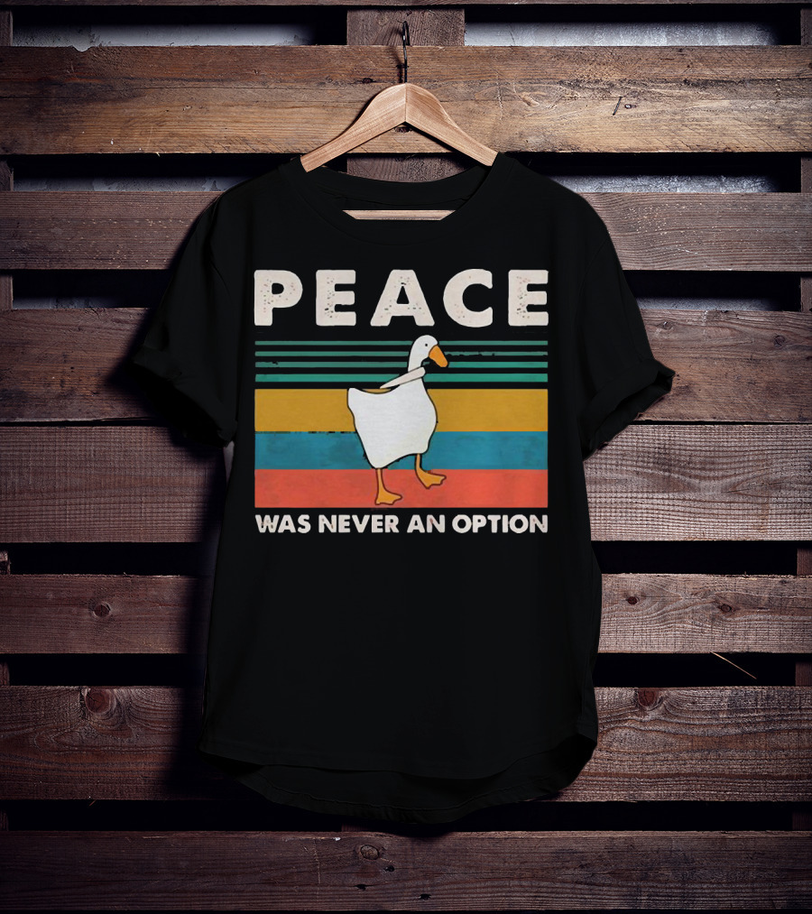 Peace Was Never An Option Goose Walking On Colorful Stripes T-Shirt