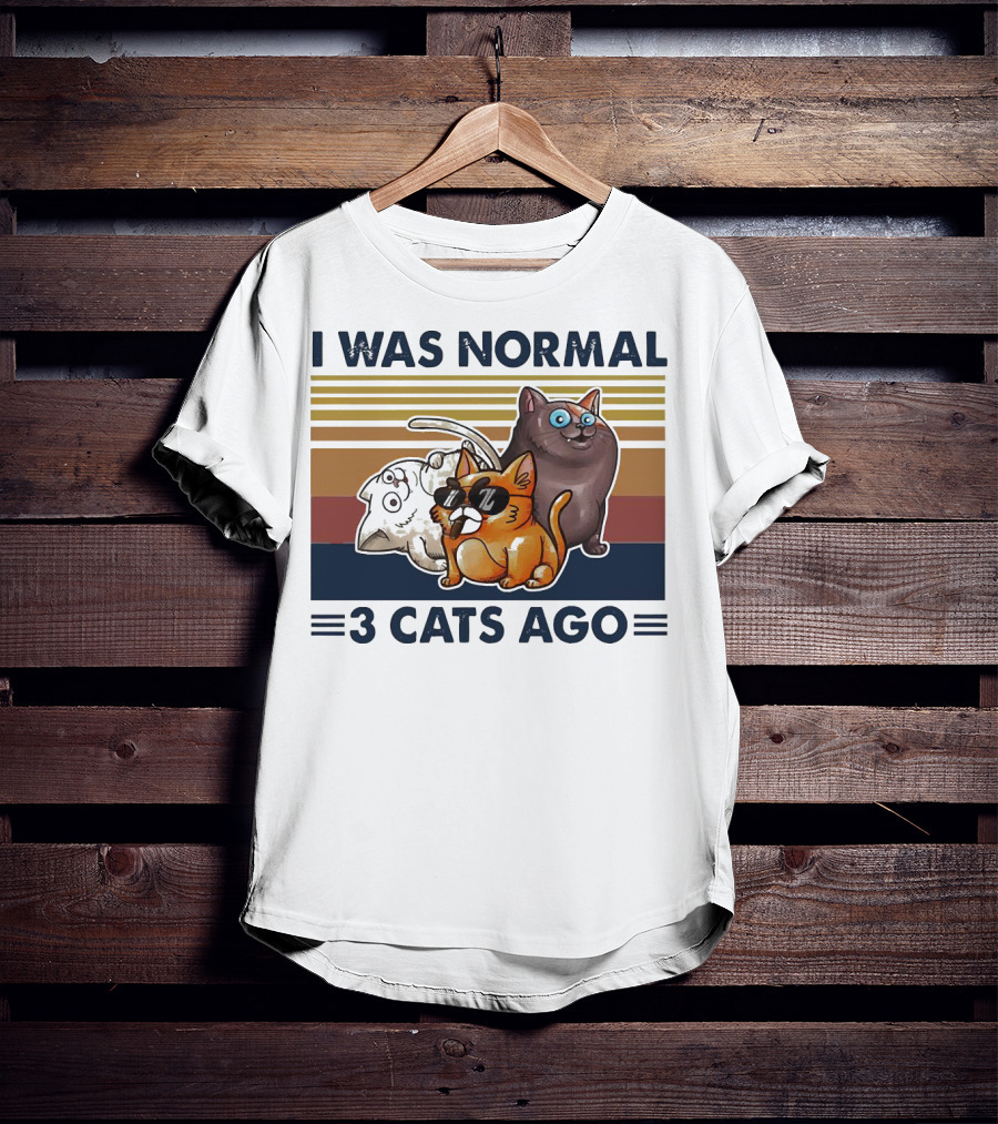 I Was Normal 3 Cats Ago Retro Style Black Version T-Shirt